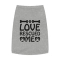 Love Rescued Me Pet Tank Top