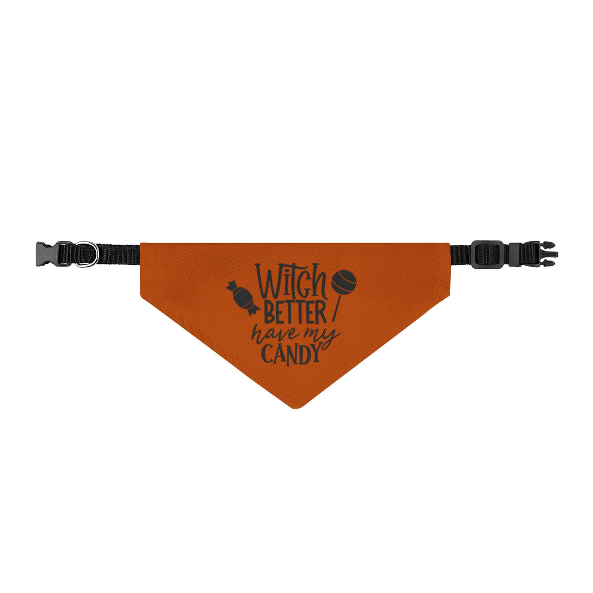 Halloween Clip-On Pet Bandana — "Witch Better Have My Candy" Orange Dog Collar Accessory