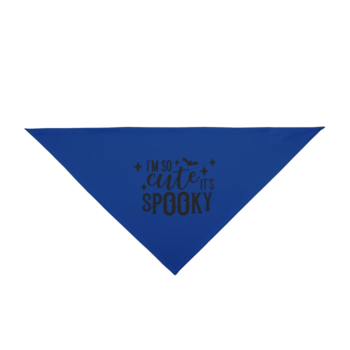 A royal blue triangular pet bandana with the phrase 'I'm so cute it's spooky' printed in black across the center, displayed on a solid white background.
